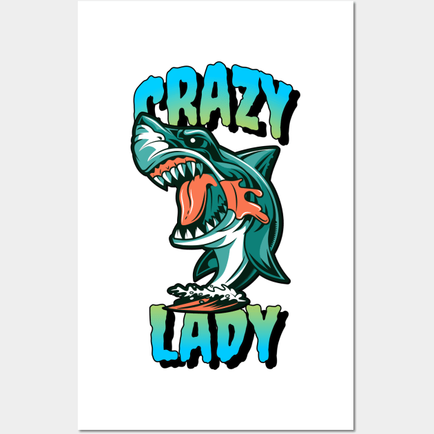 Crazy Shark Lady Wall Art by JaunzemsR